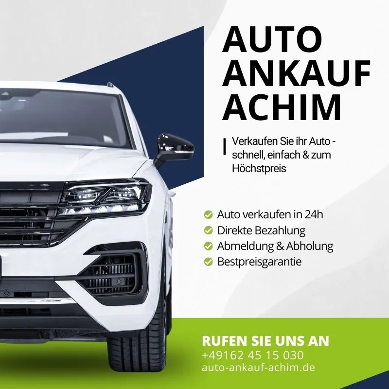 Autoankauf Achim | Verkaufen Sie ihr Auto - schnell, einfach & zum Höchstpreis